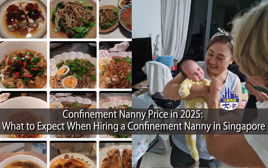Confinement Nanny Price in 2025: What to Expect When Hiring a Confinement Nanny in Singapore